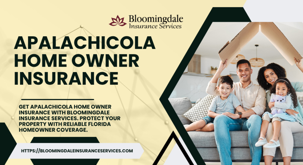 Apalachicola home owner insurance