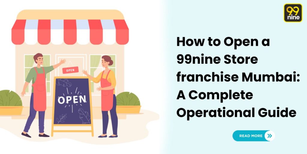 99nine Store franchise Mumbai