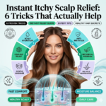 Instant Itchy Scalp Relief 6 Tricks That Actually Help