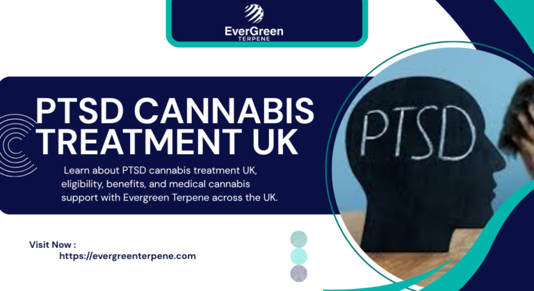 PTSD Cannabis Treatment UK