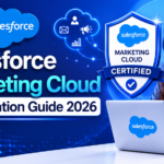 Salesforce Marketing Cloud Certification Guide 2026
