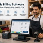 What Is Billing Software and Why Every Retail Shop Needs One