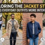 Exploring the Jacket Styles Making Everyday Outfits More Interesting