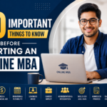 10 Important Things to Know Before Starting an Online MBA