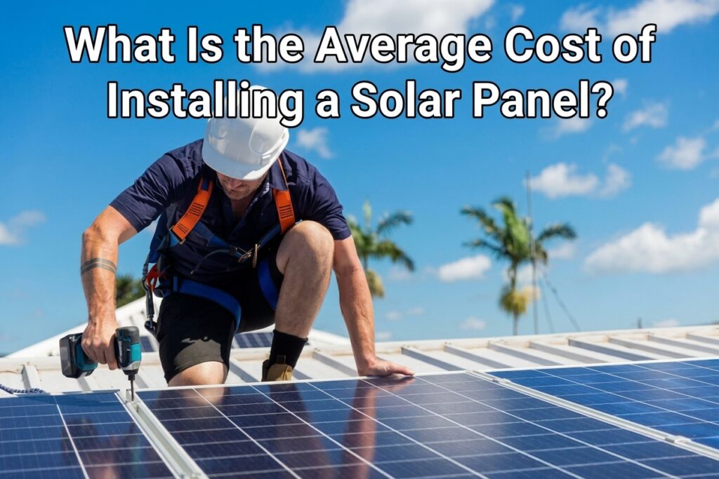 Average Solar Panel Installation Cost UK