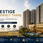 Prestige Residency Thane