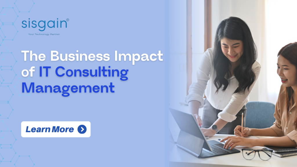 The Business Impact of IT Consulting Management