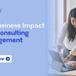 The Business Impact of IT Consulting Management