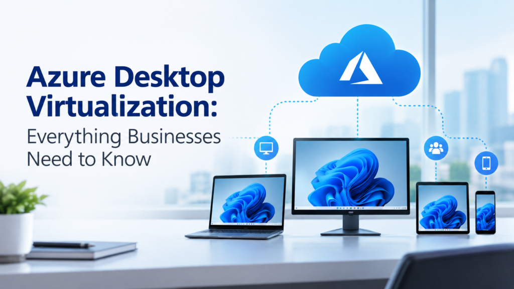 Azure Desktop Virtualization