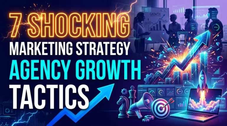 7 Shocking Marketing Strategy Agency Growth Tactics