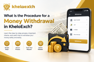 Money Withdrawal Guide with KheloExch