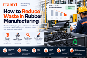 Reduce Waste in Rubber Manufacturing