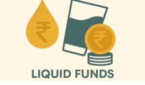 liquid funds